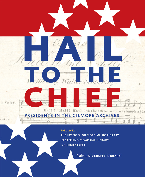 Hail to the Chief. Exhibit Poster