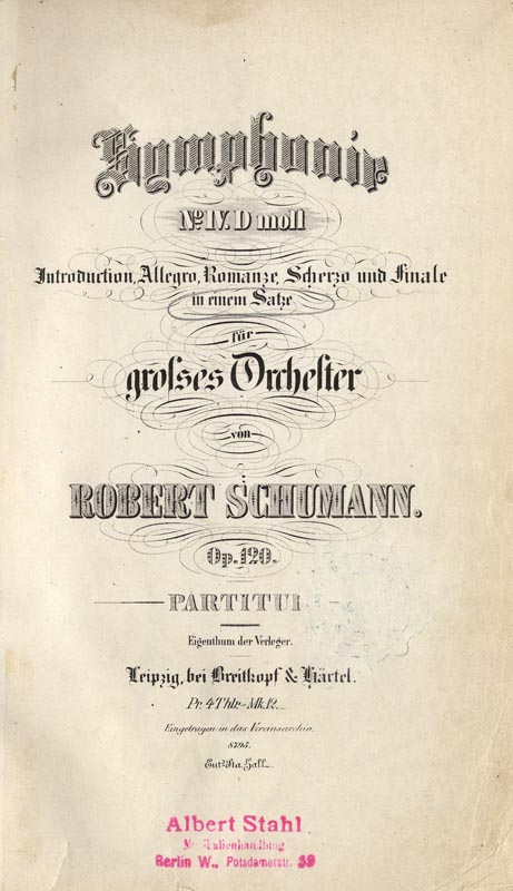 Symphony No. 4, Op. 120. Leipzig: Breitkopf & Härtel, [1854]